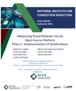 Influencing Travel Behavior via an OpenSource Platform Phase 1 Implementation of OneBusAway