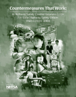 Countermeasures That Work A Highway Safety Countermeasure Guide for State Highway Safety Offices Third Edition 2008