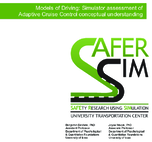 Models of Driving Simulator Assessment of Adaptive Cruise Control Conceptual Understanding