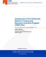Assessment of the Richmond Districts Towing and Recovery Incentive Program Trip Pilot