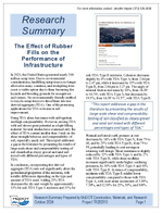 The Effect of Rubber Fills on the Performance of Infrastructure Research Summary
