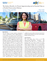 The Indirect Benefits of a Transit Apprenticeship and its Potential Value as a Flexible Postsecondary Pathway Summary