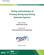 Testing and Evaluation of Freeway Wrongway Driving Detection Systems
