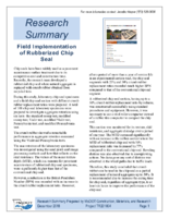 Field Implementation of Rubberized Chip Seal Research Summary