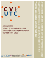 A Connected VehicleEnabled Virtual Dynamic Message Sign System Demonstration and Evaluation on the On the Virginia Connected Vehicle Test Bed