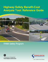 Highway Safety BenefitCost Analysis Tool Reference Guide