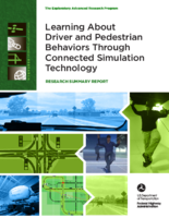 Learning About Driver and Pedestrian Behaviors Through Connected Simulation Technology