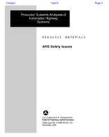 Precursor Systems Analyses of Automated Highway Systems Resource Materials AHS Safety Issues