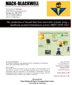 The Production of Butanol Fuel From Renewable Systems Using a Membrane Assisted Fermentation System MBTC DOT3018