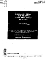 Oakland Area Traffic Flow and Delay Analysis Volume I