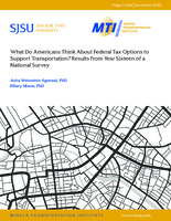 What Do Americans Think About Federal Tax Options to Support Transportation Results from Year Sixteen of a National Survey