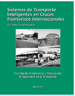 Sistemas de transporte inteligentes en cruces fronterizos internacionales  un estudio abarcador  facilitando el comercio y mejorando la seguridad en el transporte
