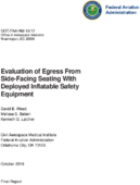 Evaluation of Egress From SideFacing Seating With Deployed Inflatable Safety Equipment