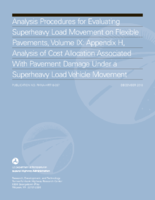 Analysis Procedures for Evaluating Superheavy Load Movement on Flexible Pavements Volume  Appendix H Analysis of Cost Allocation Associated With Pavement Damage Under a Superheavy Load Vehicle Movement