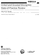 Drilled and Grouted Micropiles StateofPractice Review Volume II Design