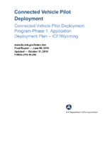 Connected Vehicle Pilot Deployment Program Phase 1 Application Deployment PlanICFWyoming