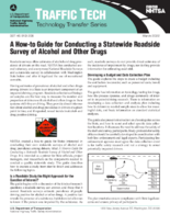 A Howto Guide for Conducting a Statewide Roadside Survey of Alcohol and Other Drugs Traffic Tech