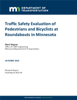Traffic Safety Evaluation of Pedestrians and Bicyclists at Roundabouts in Minnesota