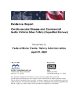 Evidence Report Cardiovascular Disease and Commercial Motor Vehicle Driver Safety Expedited Review