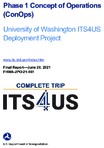 Phase 1 Concept of Operations ConOpsUniversity of Washington ITS4US Deployment Project