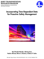 Incorporating TimeDependent Data to Proactive Safety Management