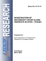 Investigation of Secondary Crash Along Highways in Utah Phase I
