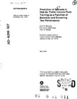Prediction of Success in FAA Air Traffic Control Field Training as a Function of Selection and Screening Test Performance