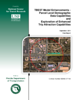 TBEST Model Enhancements  Parcel Level Demographic Data Capabilities and Exploration of Enhanced Trip Attraction Capabilities