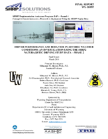 Driver Performance and Behavior in Adverse Weather Conditions An Investigation Using the SHRP2 Naturalistic Driving Study DataPhase 2