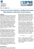 Field Validation of Vertical Tie Reaction Force Measurement Using Rail Strain Gauges Research Results