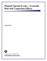 Planned Special Events Economic Role and Congestion Effects