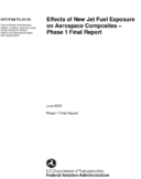 Effects of New Jet Fuel Exposure on Aerospace Composites  Phase 1 Final Report