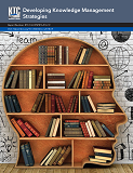 Developing Knowledge Management Strategies