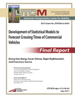 Development of statistical models to forecast crossing times of commercial vehicles