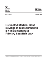 Estimated Medical Cost Savings in Massachusetts by Implementation of a Primary Seat Belt Law
