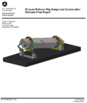 BiLevel Rollover Rig Design and Construction Estimate Final Report