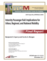 Intercity Passenger Rail Implications for Urban Regional and National Mobility