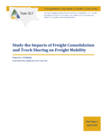 Study the Impacts of Freight Consolidation and Truck Sharing on Freight Mobility