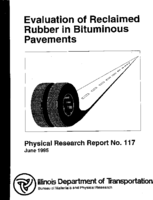 Evaluation of Reclaimed Rubber in Bituminous Pavements
