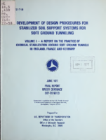 Development of design procedures for stabilized soil support systems for soft ground tunneling  vol I  a report on the practice of chemical stabilization around soft ground tunnels in England France and Germany