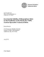 Incremental Validity of Biographical Data in the Prediction of En Route Air Traffic Control Specialist Technical Skills