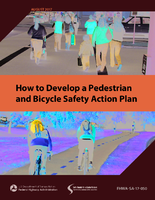 How to Develop a Pedestrian and Bicycle Safety Action Plan