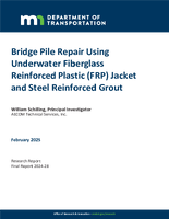 Bridge Pile Repair Using Underwater Fiberglass Reinforced Plastic FRP Jacket and Steel Reinforced Grout