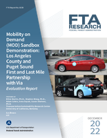 Mobility on Demand MOD Sandbox Demonstration Los Angeles County and Puget Sound First and Last Mile Partnership with Via Evaluation Report
