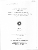 Helicopter noise measurements data report volume II helicopter models Bell 212 UH1N Sikorsky S61 SH3A Sikorsky S64 Skycrane CH 54B Boeing Vertol Chinook CH47C