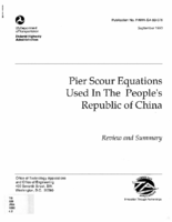 Pier scour equations used in the Peoples Republic of China  review and summary