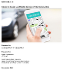 Interest in SharedUse Mobility Services in Tribal Communities
