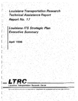 Louisiana ITS strategic plan executive summary  Louisiana transportation research center technical assistance report