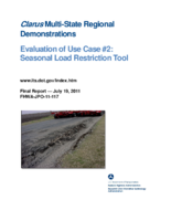 Clarus MultiState Regional Demonstrations Evaluation of Use Case 2 Seasonal Load Restriction Tool