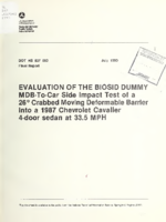 Evaluation of the BioSid dummy  mdbtocar side impact test of a 26 crabbed moving deformable barrier into a 1987 Chevrolet Cavalier 4door sedan at 335 mph